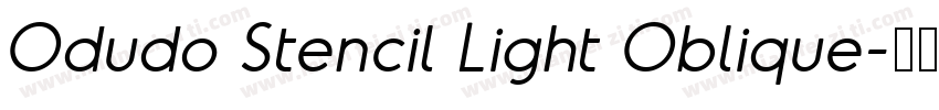 Odudo Stencil Light Oblique字体转换